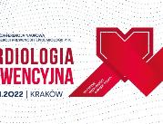 „Kardiologia Prewencyjna 2022 – wytyczne,...